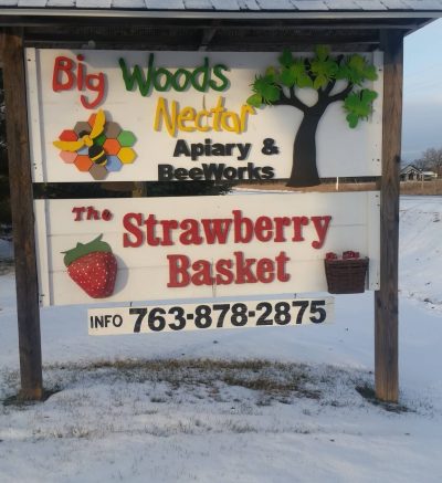 Strawberry Basket & Big Woods Nectar Sign