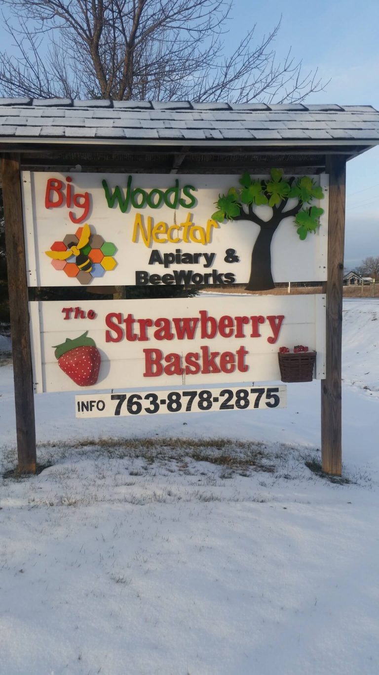 Strawberry Basket & Big Woods Nectar Sign