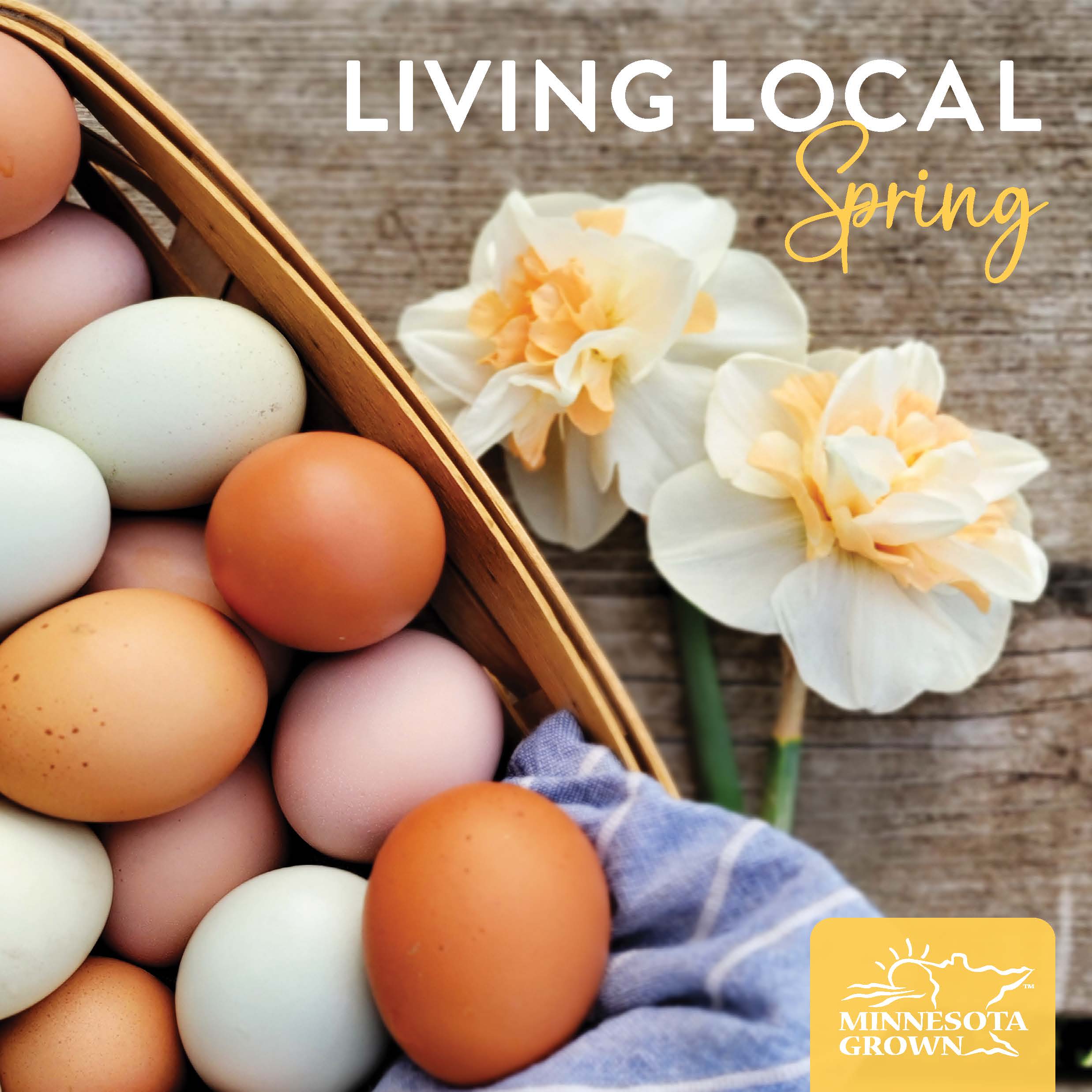 Living Local spring issue cover with fresh eggs and daffodils.