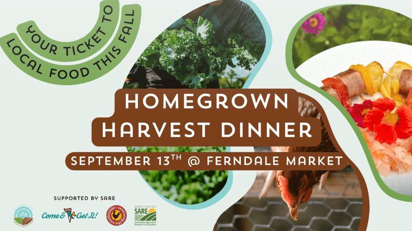 Homegrown Harvest Dinner: A Feast for the Future of Local Farming. Your ticket to local food this fall