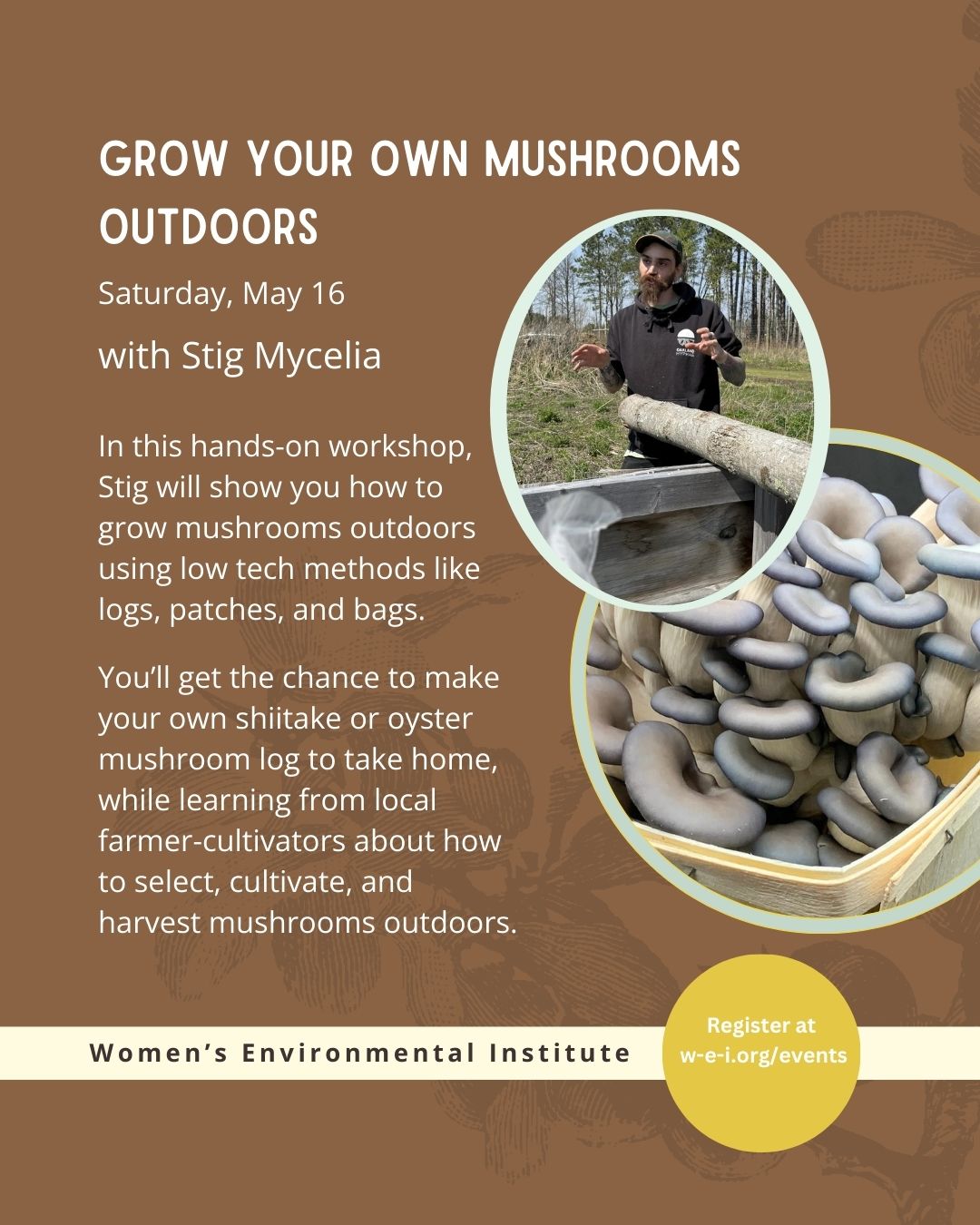 banner event title, date, instructors, and description. two circular images; one of the instructor, one of a mushroom bunch. please read event details