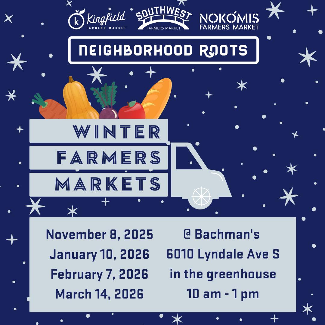 neighborhood roots winter farmers makret flyer; dates, address, and time